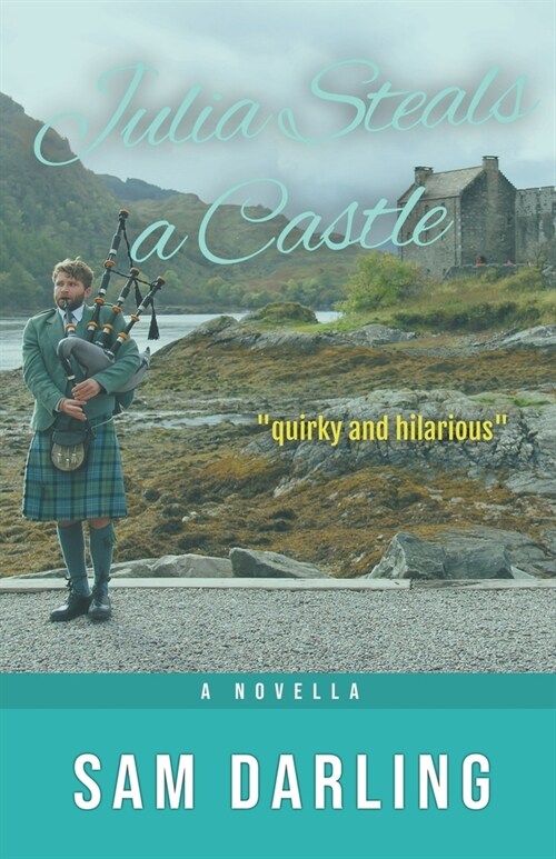 Julia Steals a Castle (Paperback)