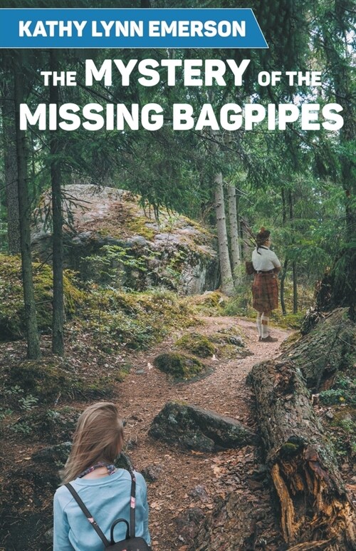 The Mystery of the Missing Bagpipes (Paperback)