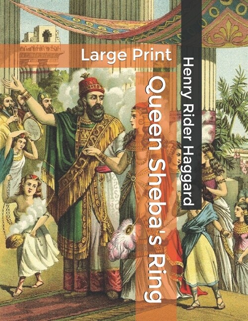 Queen Shebas Ring: Large Print (Paperback)