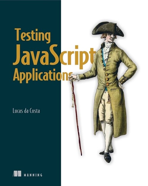 Testing JavaScript Applications (Paperback)