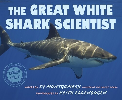 The Great White Shark Scientist (Paperback)