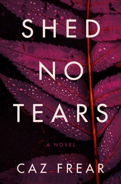 Shed No Tears (Hardcover)