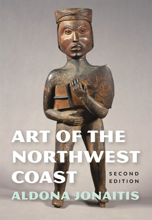 Art of the Northwest Coast (Hardcover, 2)