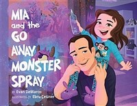 Mia and the go away monster spray