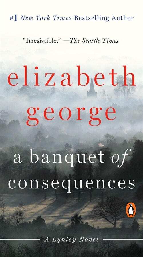 A Banquet of Consequences: A Lynley Novel (Mass Market Paperback)