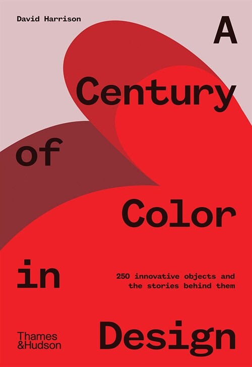 A Century of Color in Design (Hardcover)