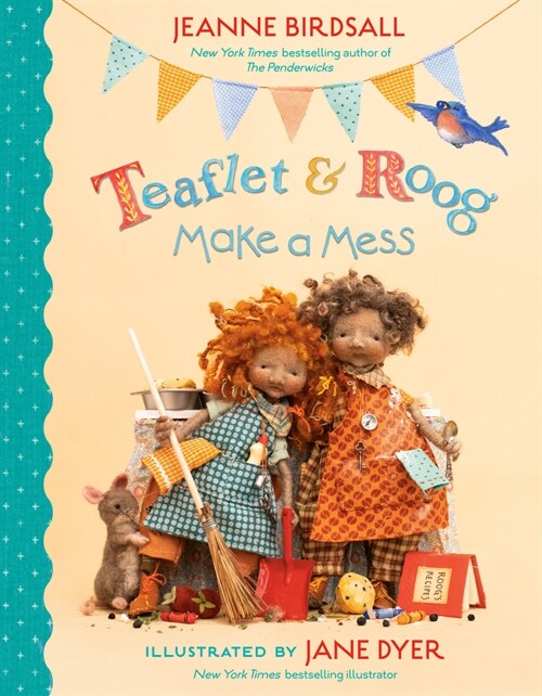Teaflet and Roog Make a Mess (Hardcover)