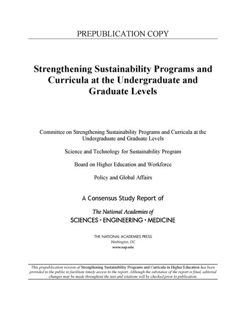 Strengthening Sustainability Programs and Curricula at the Undergraduate and Graduate Levels (Paperback)