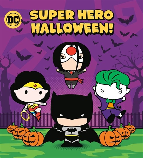 Super Hero Halloween! (DC Justice League) (Board Books)
