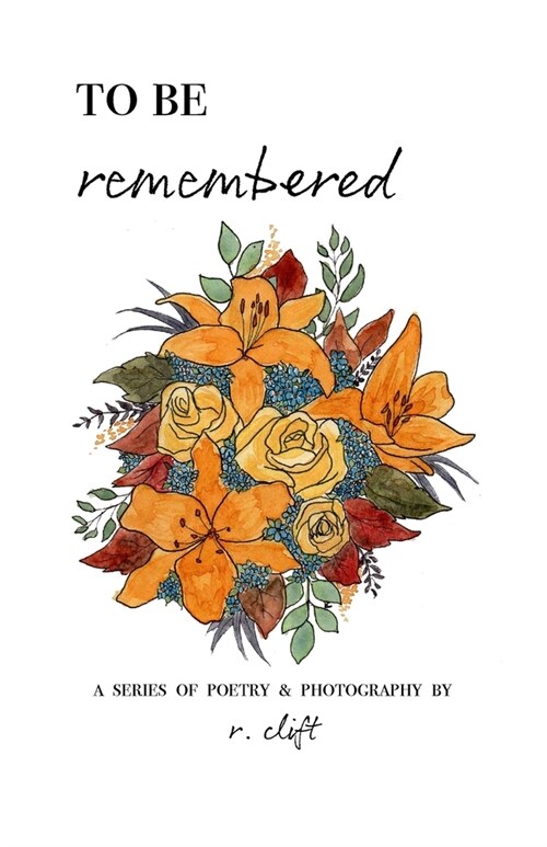 to be remembered (Paperback)