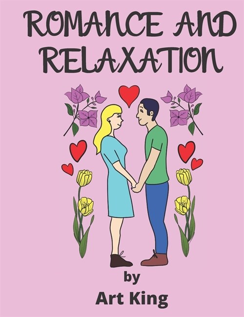 Romance and Relaxation (Paperback)