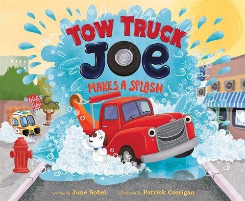 Tow Truck Joe Makes a Splash (Hardcover)