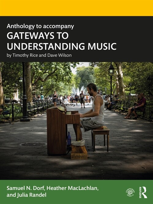 Anthology to Accompany Gateways to Understanding Music (Paperback)