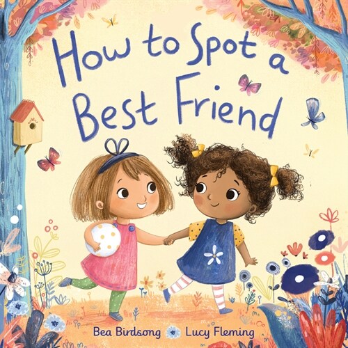 How to Spot a Best Friend (Library Binding)