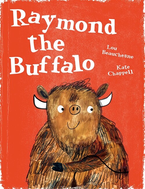 Raymond the Buffalo (Hardcover)