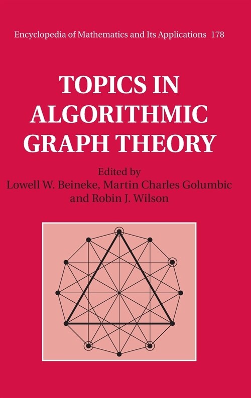 Topics in Algorithmic Graph Theory (Hardcover)