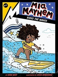 MIA Mayhem Rides the Waves, 11 (Paperback)