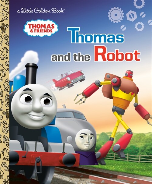 Thomas and the Robot (Thomas & Friends) (Hardcover)