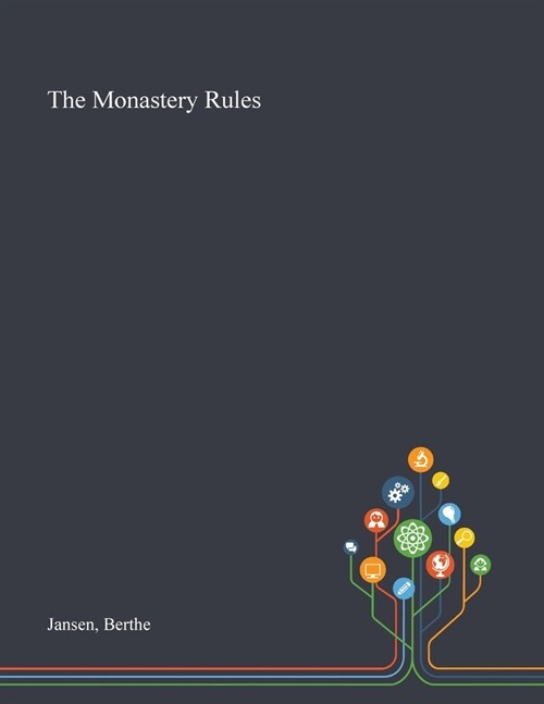 The Monastery Rules (Paperback)