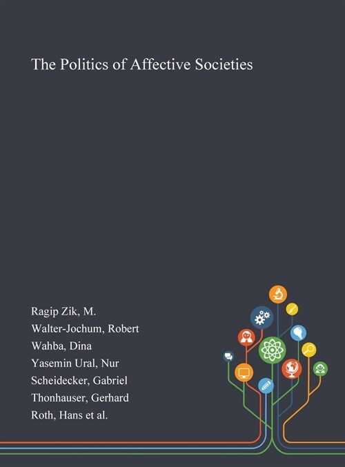 The Politics of Affective Societies (Hardcover)