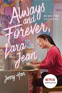 To All the Boys I've Loved Before #3 : Always and Forever, Lara Jean (Paperback, Media Tie-In)