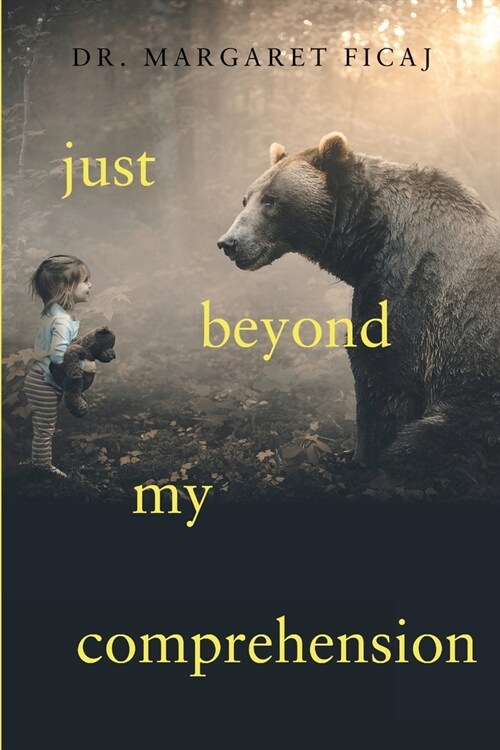 Just Beyond My Comprehension: My Journey with Julia: A Memoir (Paperback)