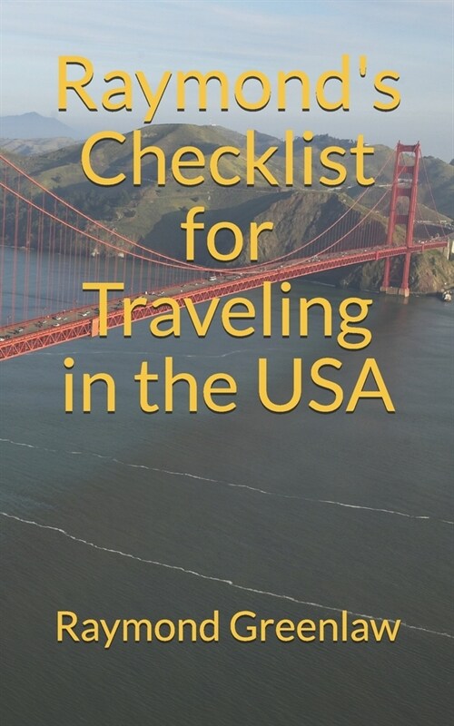 Raymonds Checklist for Traveling in the USA (Paperback)