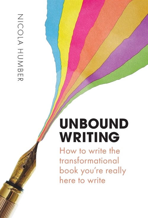 Unbound Writing (Hardcover)