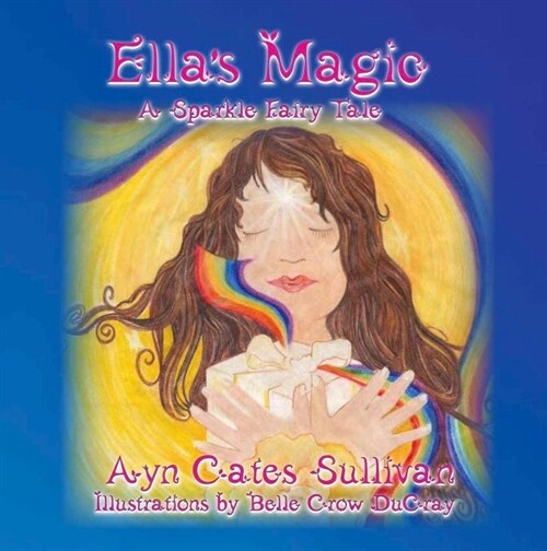 Ellsa Magic: A Sparkle Fairy Tale (Hardcover)