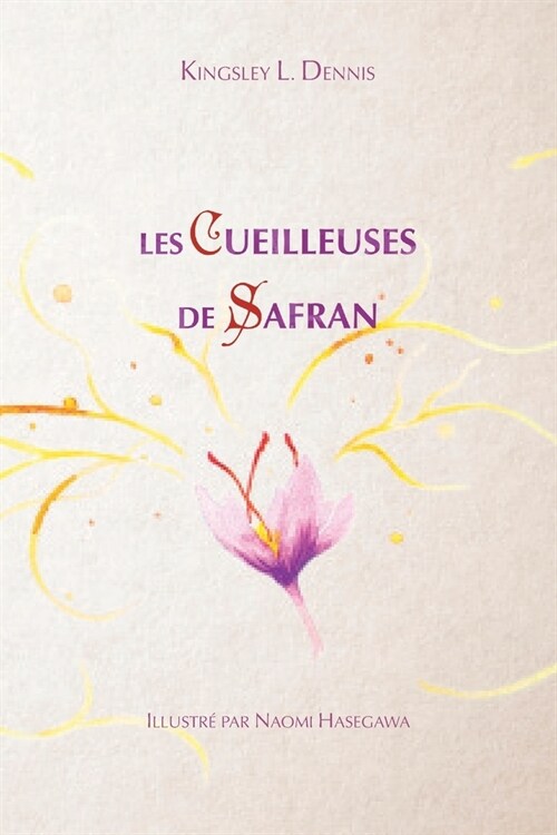 Les cueilleuses de Safran (Paperback)