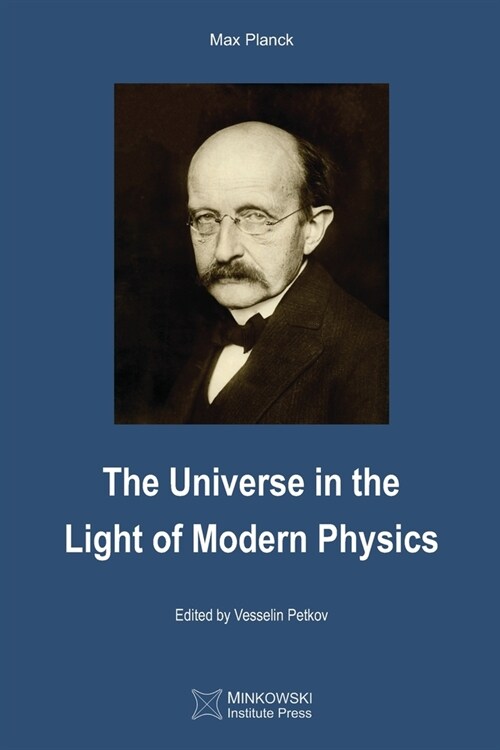 The Universe in the Light of Modern Physics (Paperback)