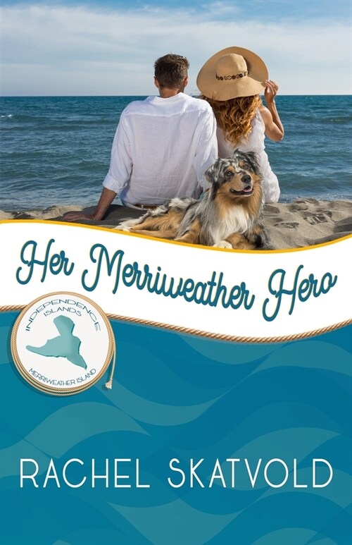 Her Merriweather Hero: Merriweather Island (Paperback)