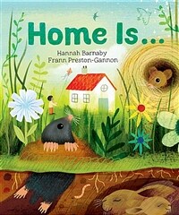 Home Is... (Hardcover)