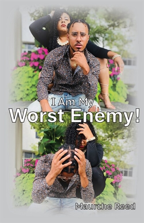 I Am My Worst Enemy! (Paperback)