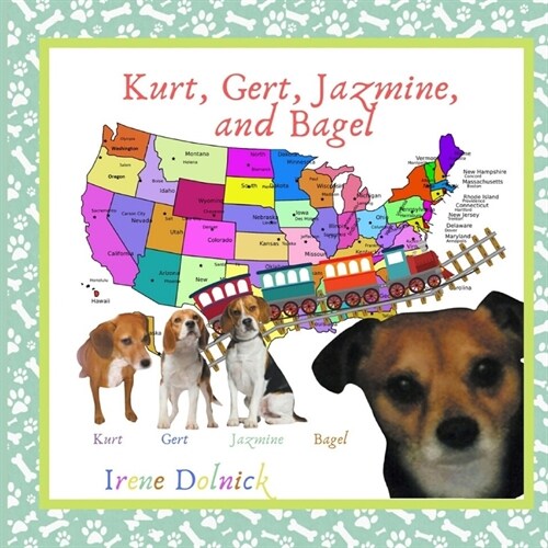 Kurt, Gert, Jazmine, and Bagel (Paperback)