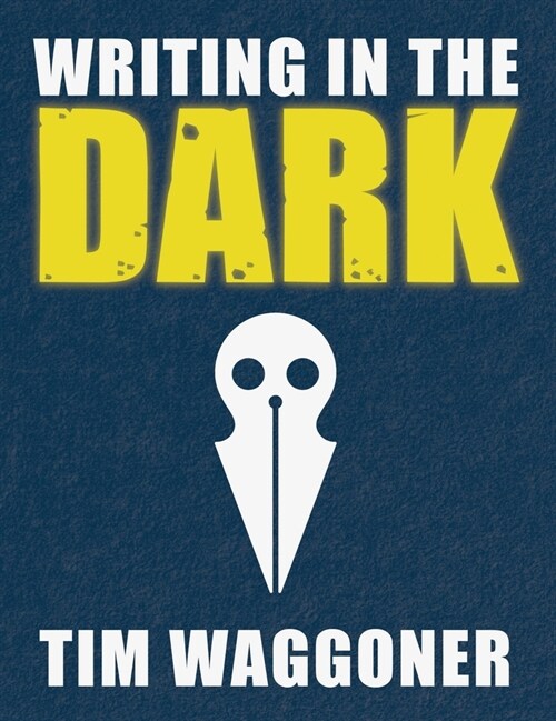 Writing in the Dark (Hardcover)