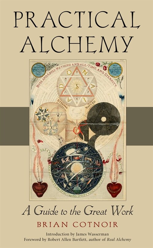 Practical Alchemy: A Guide to the Great Work (Paperback)