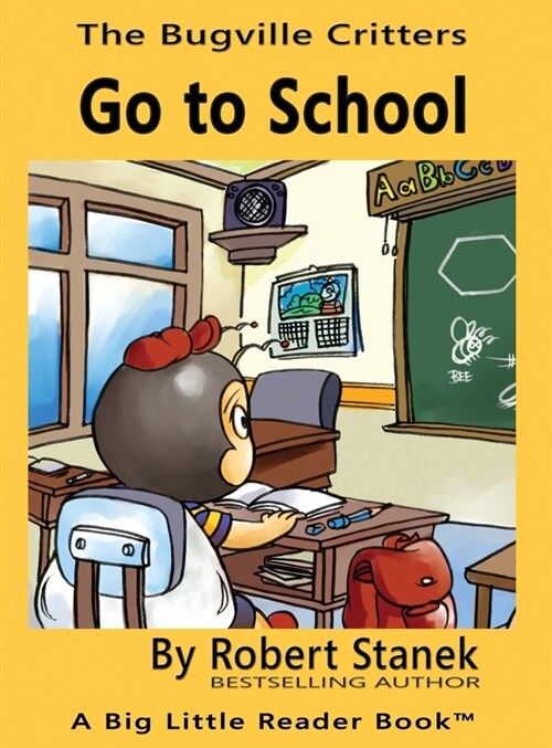 Go to School, Library Edition Hardcover for 15th Anniversary (Hardcover, 4, Premium)