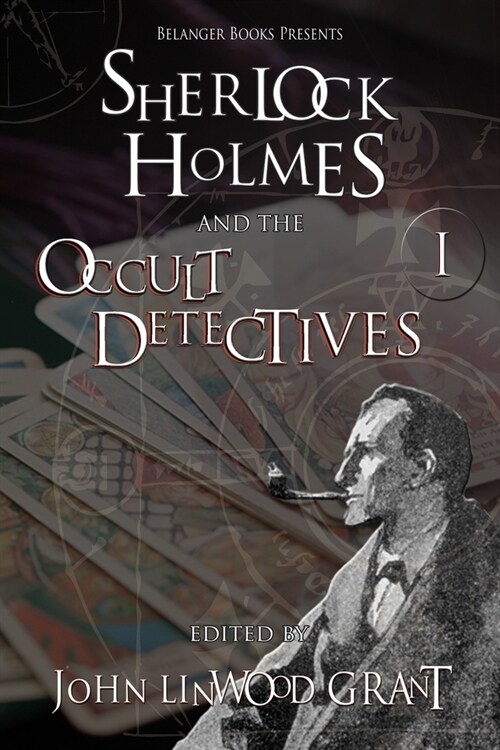 Sherlock Holmes and the Occult Detectives Volume One (Paperback)