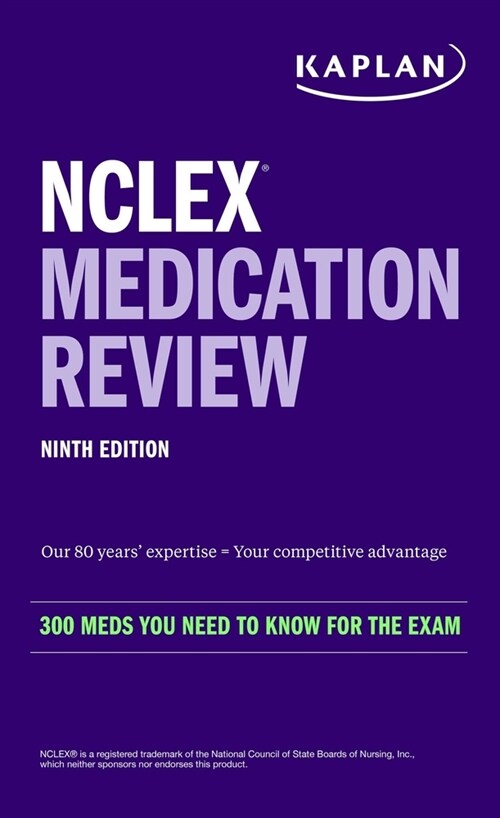 NCLEX Medication Review: 300+ Meds You Need to Know for the Exam in a Pocket-Sized Guide (Paperback, 9)