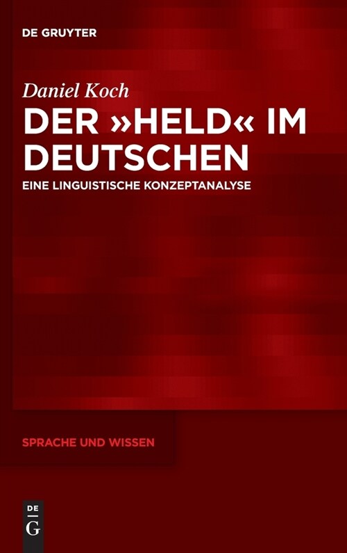 Der 팆eld?Im Deutschen: Eine Linguistische Konzeptanalyse (Hardcover)