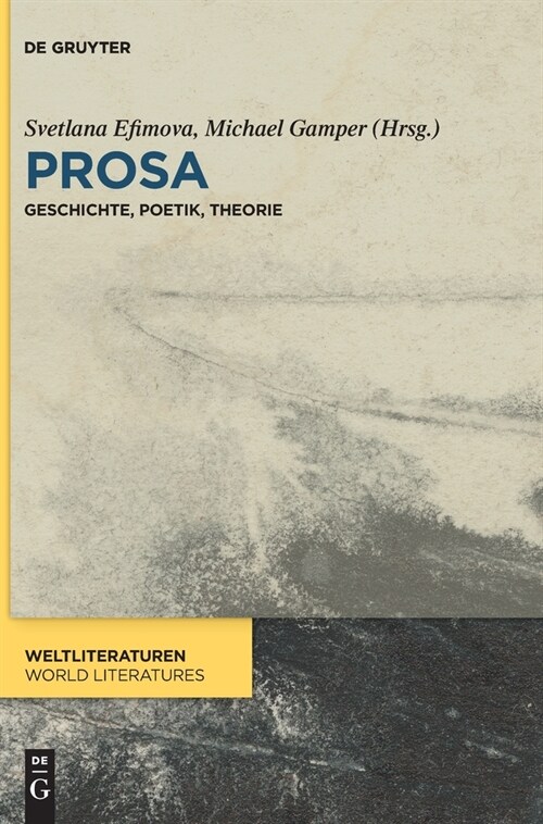 Prosa: Geschichte, Poetik, Theorie (Hardcover)