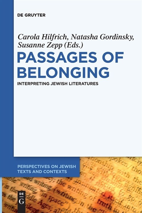 Passages of Belonging: Interpreting Jewish Literatures (Paperback)