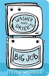 Washer and Dryer's Big Job (Board Books)