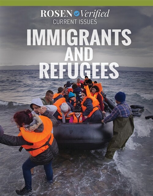 Immigrants and Refugees (Library Binding)