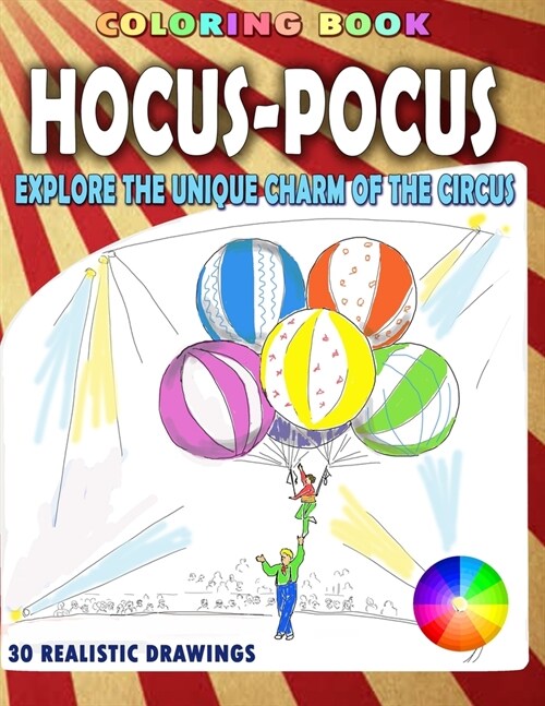 Hocus-Pocus: Explore the unique charm of the circus (Paperback)
