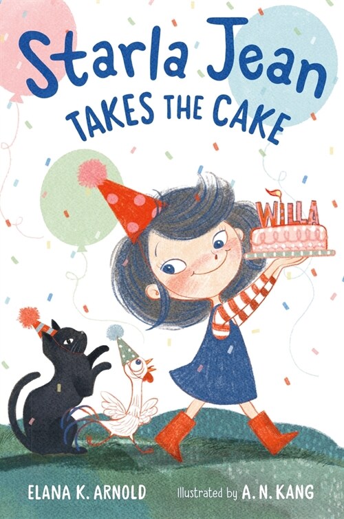 Starla Jean Takes the Cake (Hardcover)