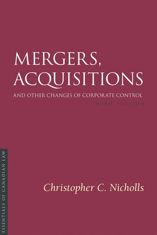 Mergers, Acquisitions and Other Changes of Corporate Control, 3/E (Paperback, 3)