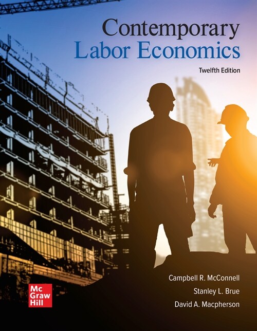 Loose Leaf for Contemporary Labor Economics (Loose Leaf, 12)