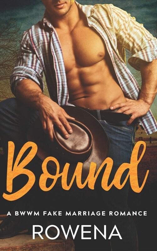 Bound: A BWWM Fake Marriage Romance (Paperback)